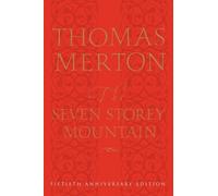 Thomas Merton The Seven Storey Mountain (Copertina rigida)
