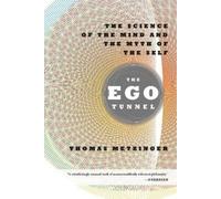 Thomas Metzinger The Ego Tunnel (Tascabile)
