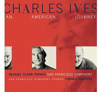 Thomas Michael Tilson - An American Journey - Music of Charles Ives