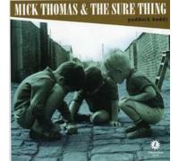 Thomas, Mick & The Sure Thing - Paddock Buddy