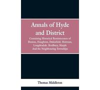 Thomas Middleton Annals of Hyde and District (Tascabile)