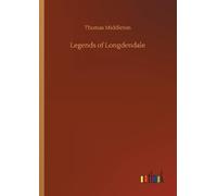 Thomas Middleton Legends of Longdendale (Tascabile)