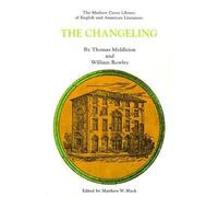 Thomas Middleton William Rowley The Changeling (Tascabile)