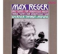 Thomas-Mifune,Werner - 3 Suiten F.Cello Solo Op.131c