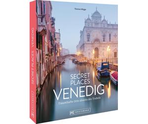 Thomas Migge Ud Secret Places Venedig: Traumhafte Orte abseit (Copertina rigida)