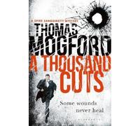 Thomas Mogford A Thousand Cuts (Tascabile) Spike Sanguinetti Mystery