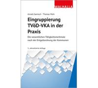 Thomas Mohr Ann Eingruppierung TVöD-VKA in der Praxis: Die wesentlic (Tascabile)