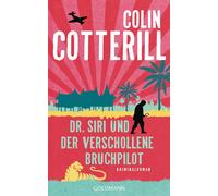 Thomas Mohr Col Dr. Siri und der verschollene Bruchpilot (Sir (Copertina rigida)