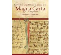 Thomas Mohr Law and the idea of liberty in Ireland from Magna (Copertina rigida)