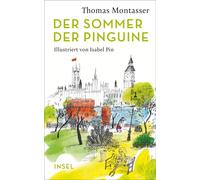 Thomas Montasser Isabe Der Sommer der Pinguine (insel taschen (Copertina rigida)