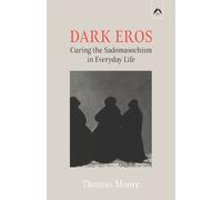 Thomas Moore Dark Eros (Tascabile)
