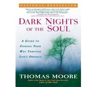 Thomas Moore Dark Nights of the Soul (Tascabile)