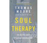 Thomas Moore Soul Therapy (Tascabile)