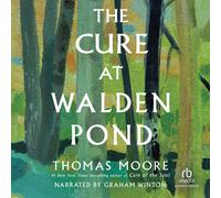 Thomas Moore The Cure at Walden Pond (Copertina rigida)