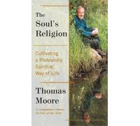 Thomas Moore The Soul's Religion (Tascabile)