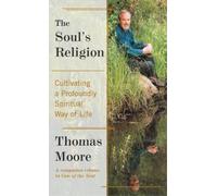 Thomas Moore The Soul's Religion (Tascabile)