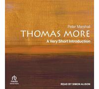 Thomas More: A Very Short Introduction