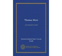 Thomas More: een treurspel in verzen (Dutch Edition)