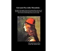 Thomas More Giovanni Pico Della Mirandola (Tascabile)
