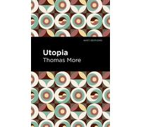 Thomas More Utopia (Copertina rigida) Mint Editions