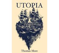 Thomas More Utopia Thomas More (Tascabile)