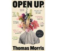 Thomas Morris Open Up (Tascabile)