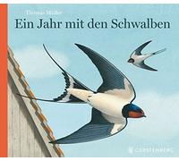 Thomas Müller Ein Jahr mit den Schwalben (Copertina rigida)