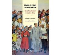 Thomas Mullaney Coming to Terms with the Nation (Copertina rigida)