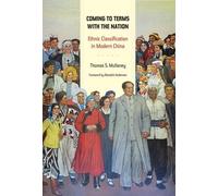 Thomas Mullaney Coming to Terms with the Nation (Tascabile)