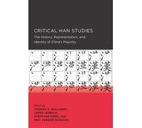 Thomas Mullaney Critical Han Studies (Tascabile)