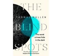 Thomas Mullen The Blind Spots (Copertina rigida)