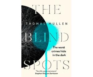 Thomas Mullen The Blind Spots (Copertina rigida)