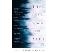 Thomas Mullen The Last Town on Earth (Tascabile)