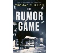 Thomas Mullen The Rumor Game (Tascabile)