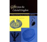 Thomas N. Layton Gifts from the Celestial Kingdom (Copertina rigida)