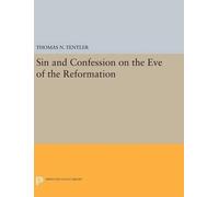 Thomas N. Tentl Sin and Confession on the Eve of the Reformat (Copertina rigida)
