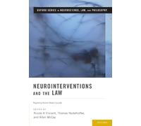 Thomas Nadelhoffer Neurointerventions and the Law (Copertina rigida)