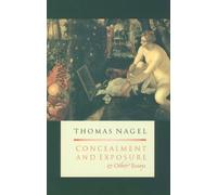 Thomas Nagel Concealment and Exposure (Tascabile)