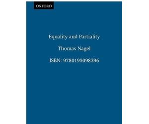 Thomas Nagel Equality and Partiality (Tascabile)