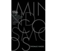 Thomas Nagel Mind and Cosmos (Copertina rigida)