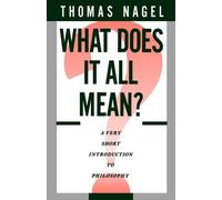 Thomas Nagel What Does It All Mean? (Copertina rigida)