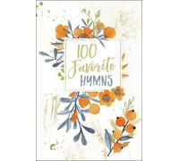 Thomas Nelson 100 Favorite Hymns Devotional (Copertina rigida) 100 Favorite