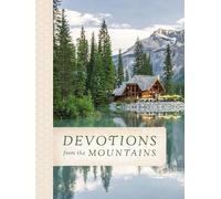 Thomas Nelson Devotions from the Mountains (Copertina rigida)