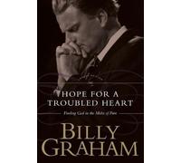 Thomas Nelson Hope For The Troubled Heart: Finding God in the Midst (Tascabile)