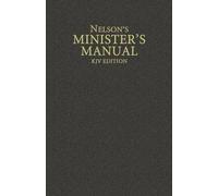 Thomas Nelson Nelson's Minister's Manual, KJV Edition (Copertina rigida)