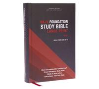 Thomas Nelson NKJV, Foundation Study Bible, Large Print, Hard (Copertina rigida)
