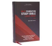 Thomas Nelson NKJV, Foundation Study Bible, Large Print, Hard (Copertina rigida)