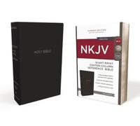 Thomas Nelson NKJV Holy Bible, Giant Print Center-Column Reference B (Tascabile)