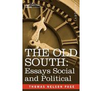 Thomas Nelson Page The Old South (Tascabile)