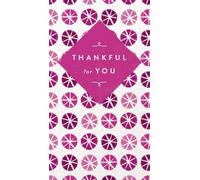 Thomas Nelson Thankful for You (Copertina rigida)